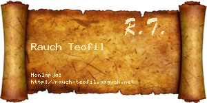 Rauch Teofil névjegykártya